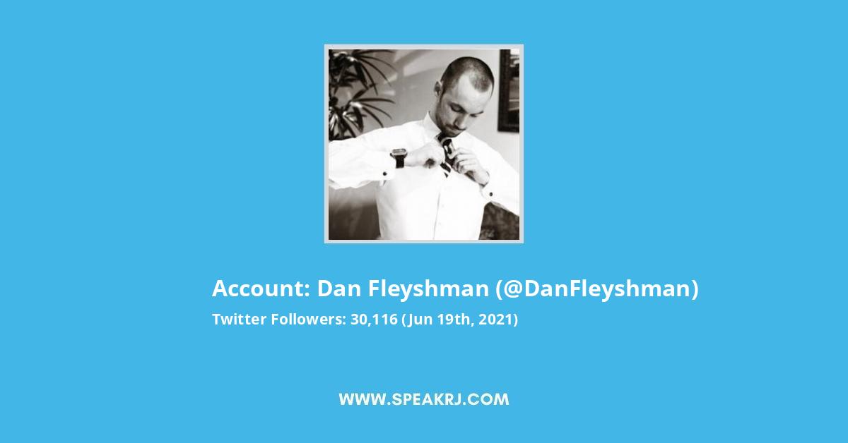 Dan Fleyshman Twitter Stats