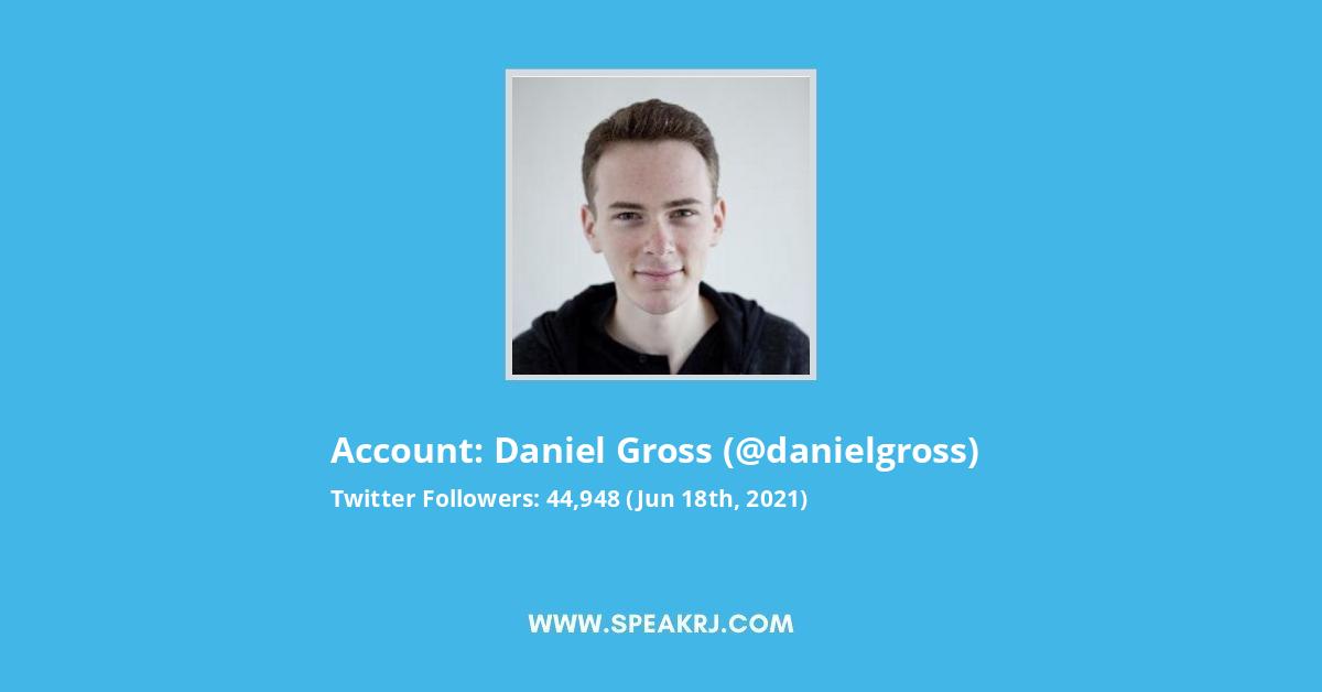 Daniel Gross Twitter Stats
