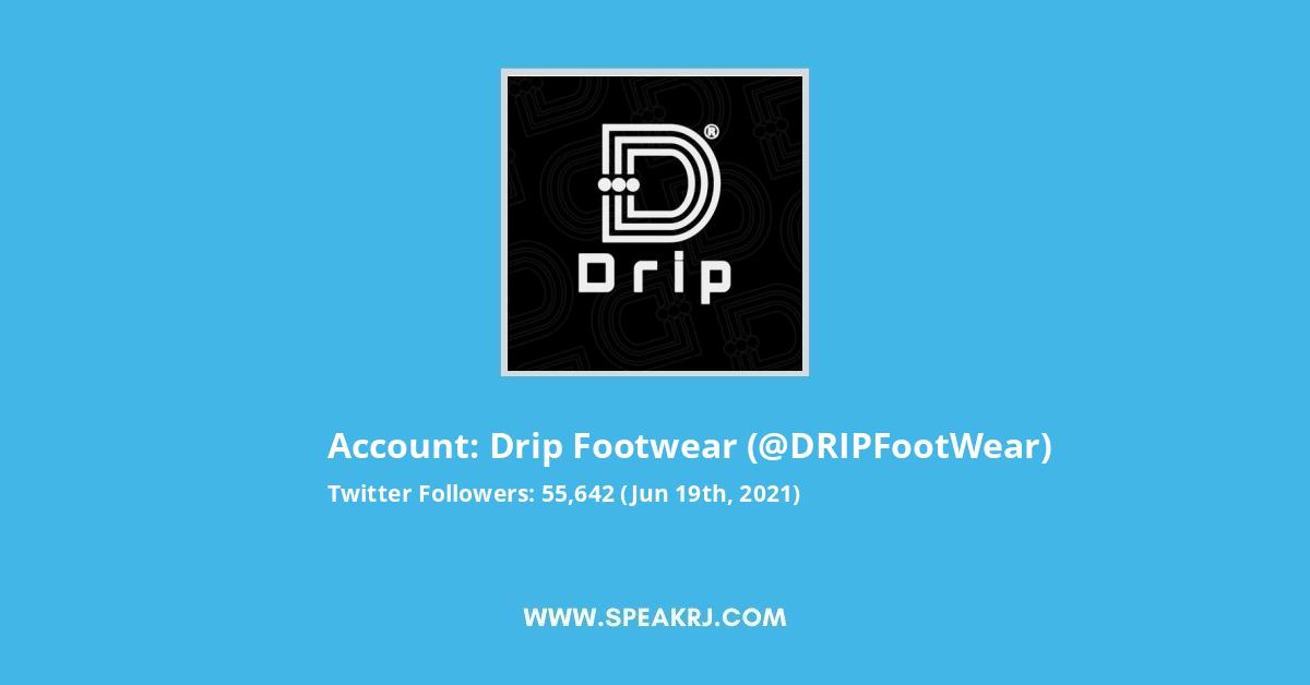 Drip Footwear Twitter Stats