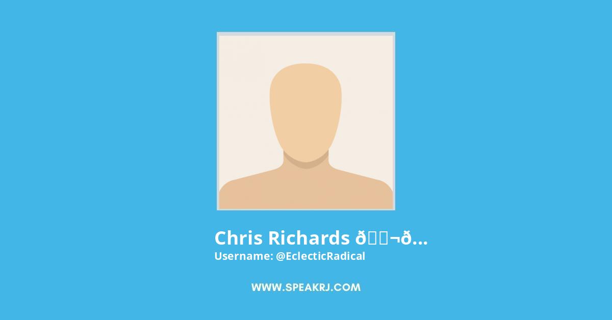 Chris Richards π¬ππ» #ClassWarNotColdWar Twitter Stats