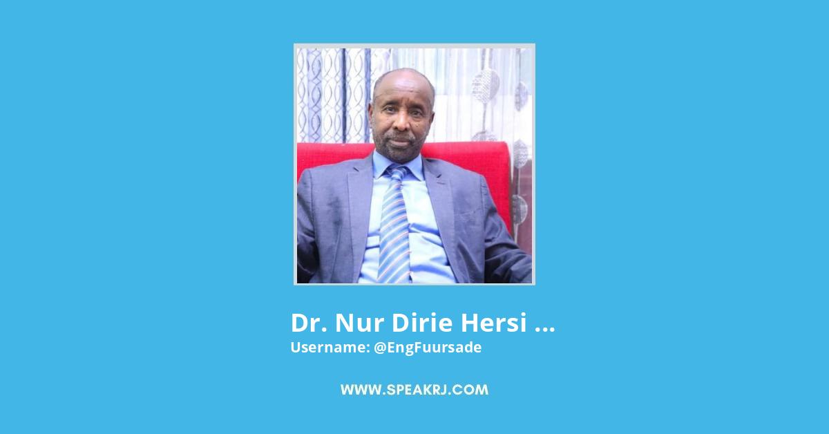 Dr. Nur Dirie Hersi “Fuursade” Twitter Stats