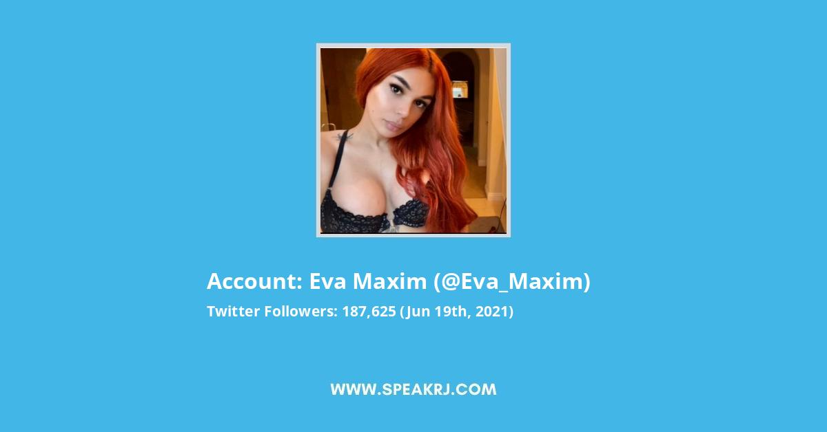 Eva Maxim Twitter Stats
