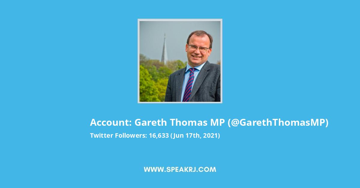 Gareth Thomas MP Twitter Stats