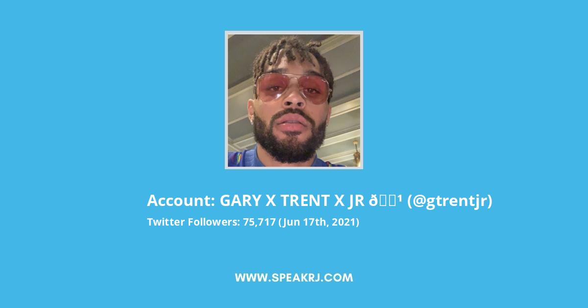 GARY x TRENT x JR 🌹 (@gtrentjr) / X