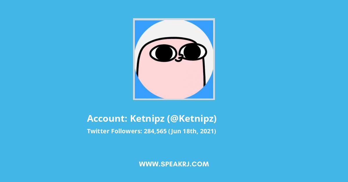 KETNIPZ Twitter Stats