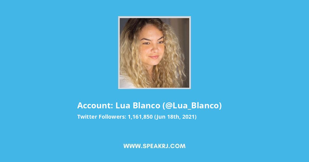 Lua Blanco Twitter Stats