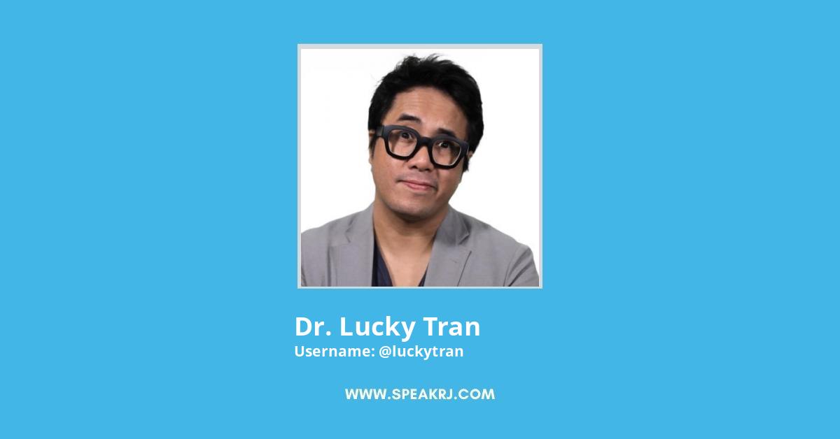 Dr. Lucky Tran Twitter Stats