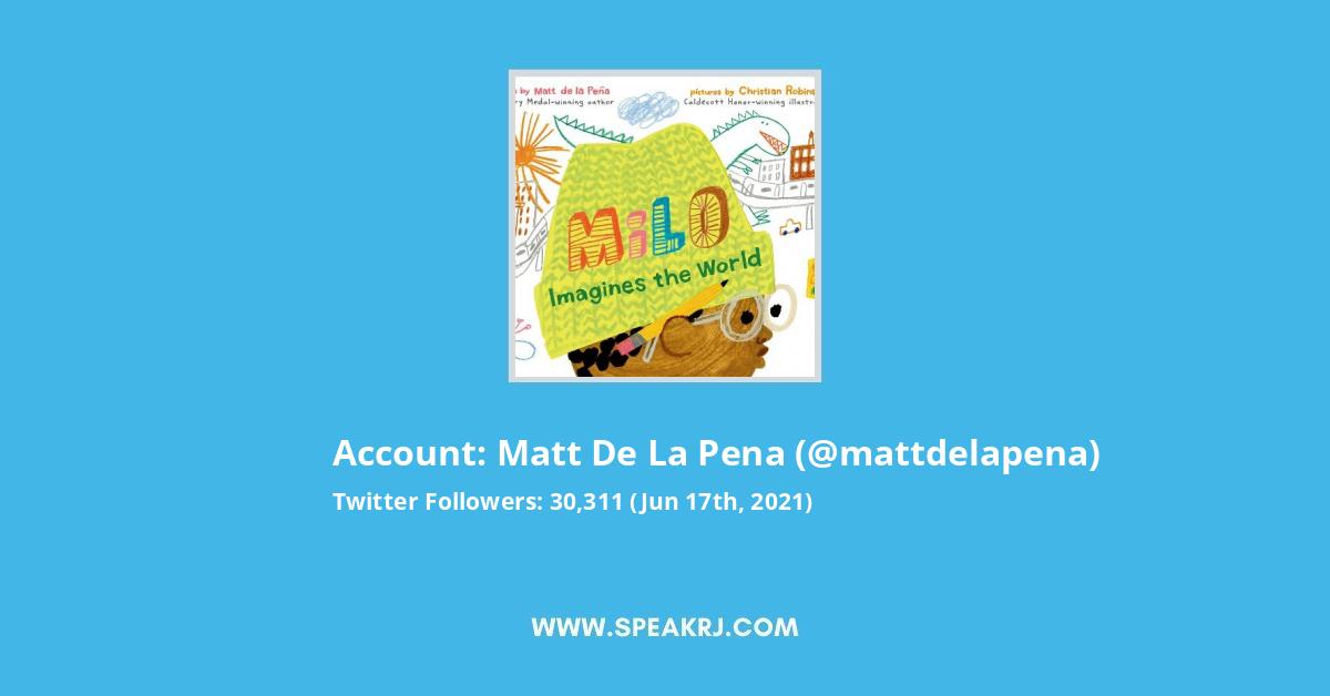 Matt de la Pena Twitter Stats