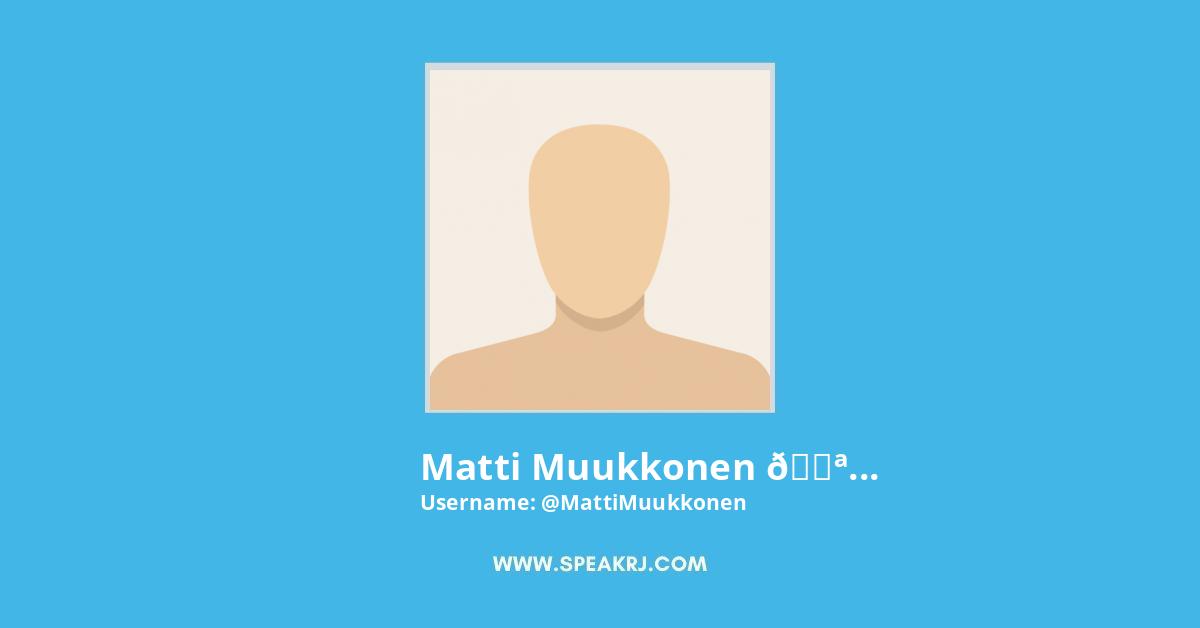 Matti Muukkonen Twitter Stats