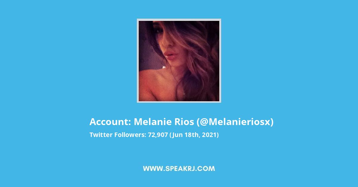 Melanie Rios Twitter
