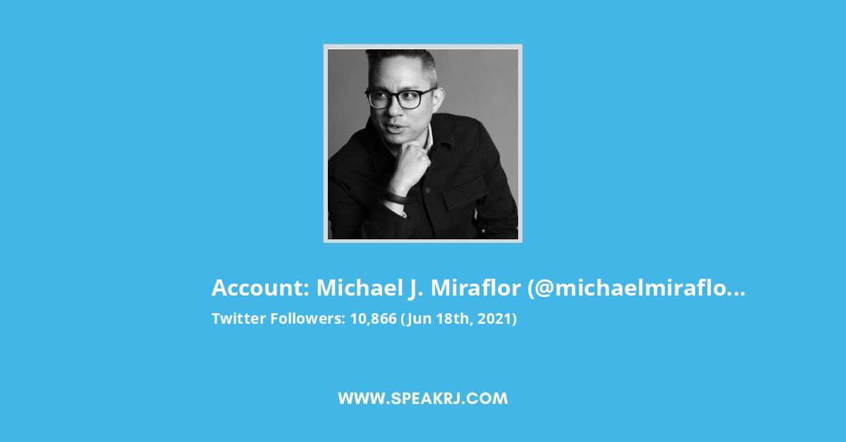 Michael J. Miraflor Twitter Stats