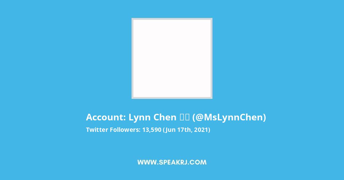 Lynn Chen 陳凌 Twitter Stats