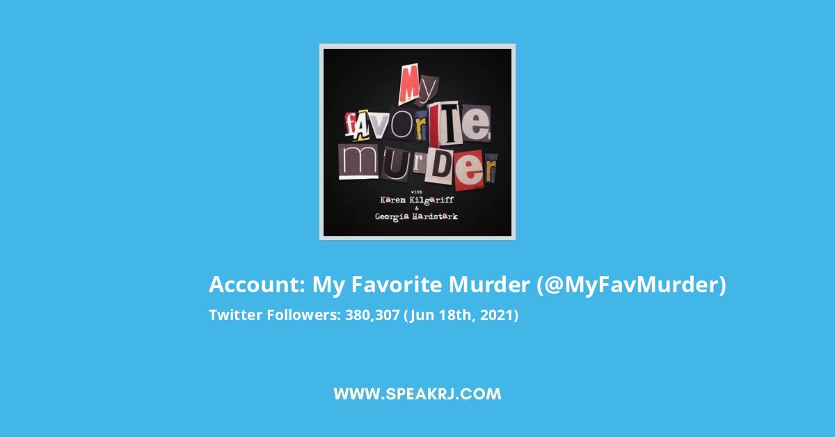 My Favorite Murder Twitter Stats