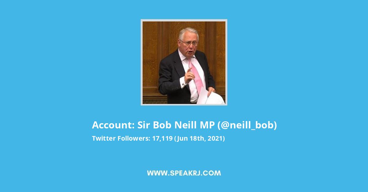 Sir Bob Neill MP Twitter Stats