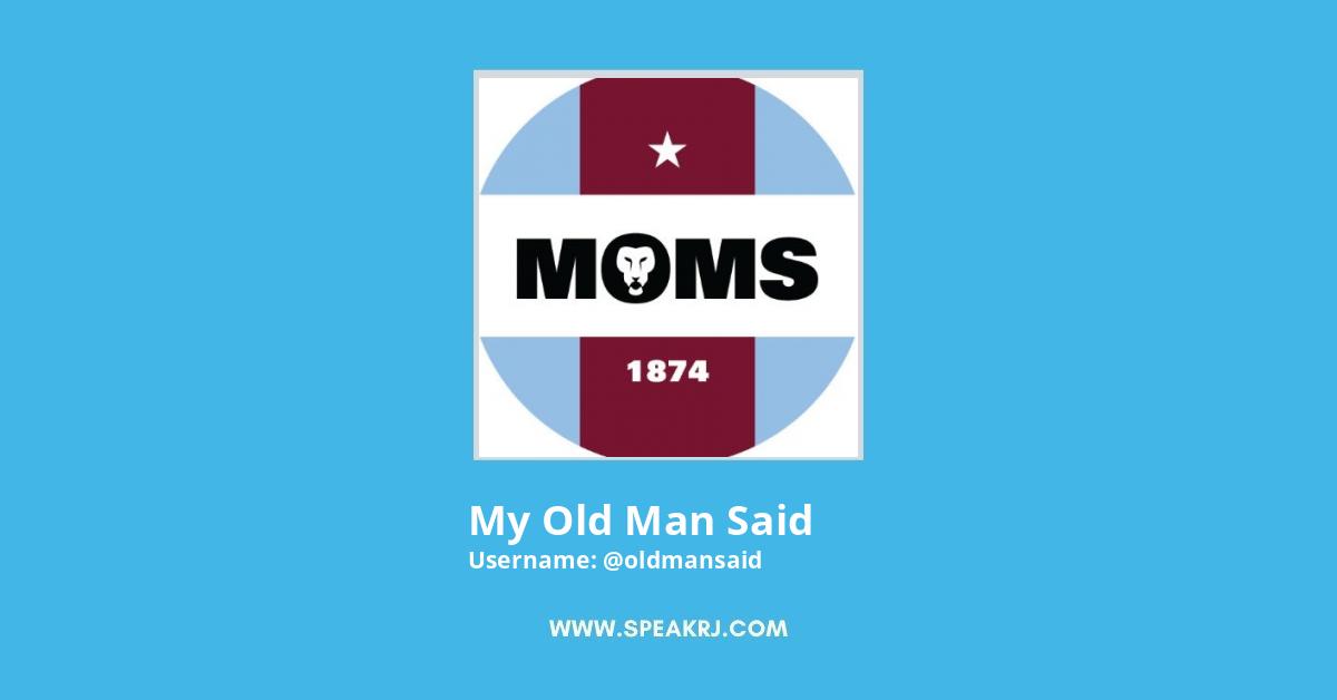 My Old Man Said Twitter Stats