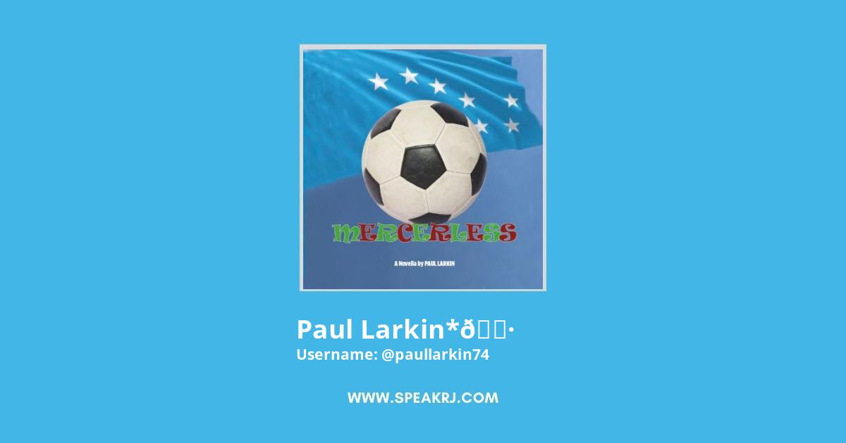 Paul Larkin* Twitter Stats
