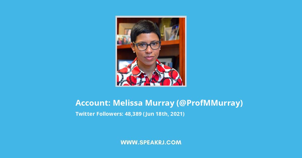 Melissa Murray Twitter Stats