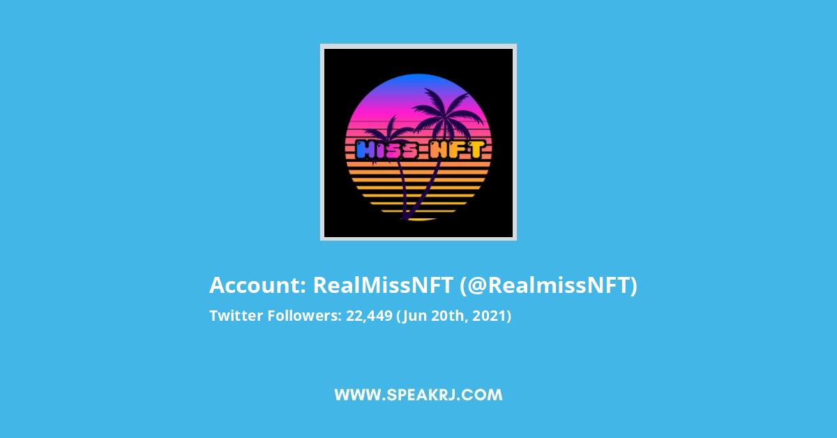 RealMissNFT Twitter Stats