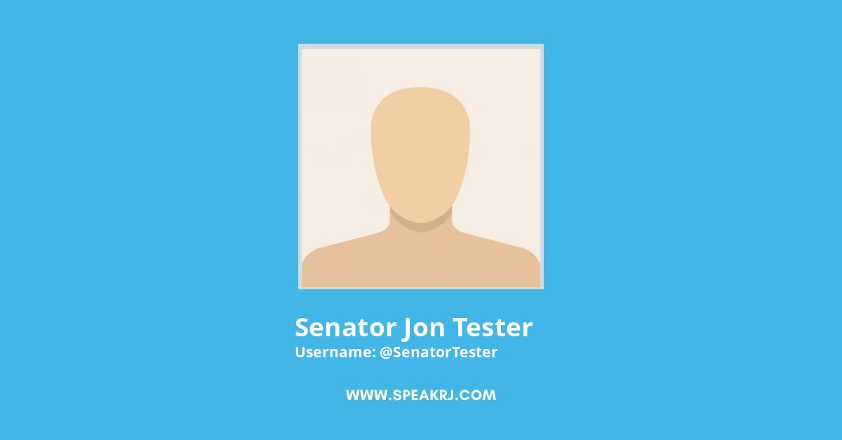 Senator Jon Tester Twitter Stats
