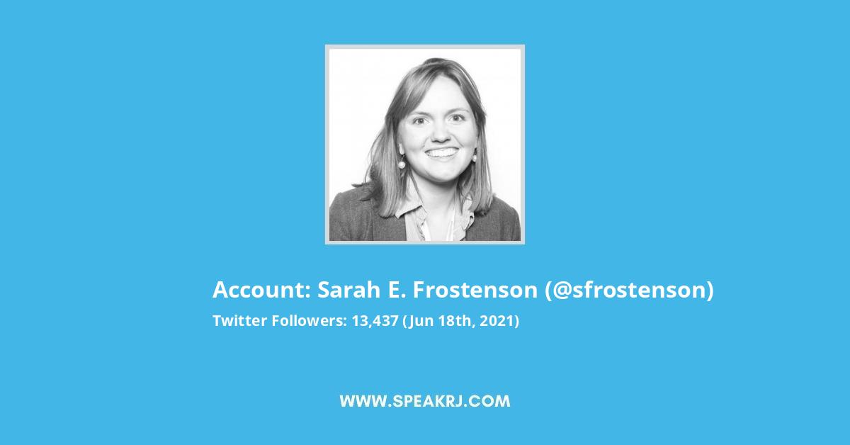 Sarah E. Frostenson Twitter Stats