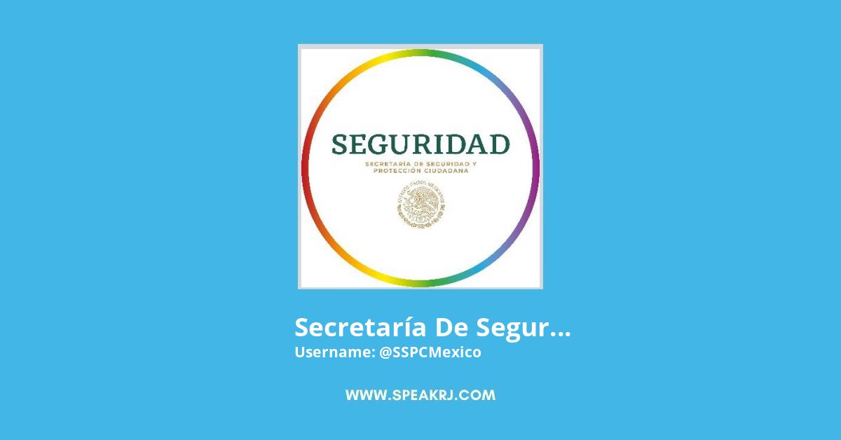Secretaría de Seguridad y Protección Ciudadana Twitter Stats