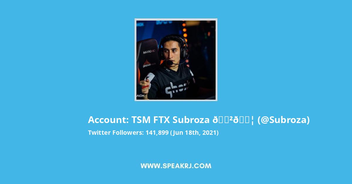 TSM FTX Subroza π²π¦ Twitter Stats