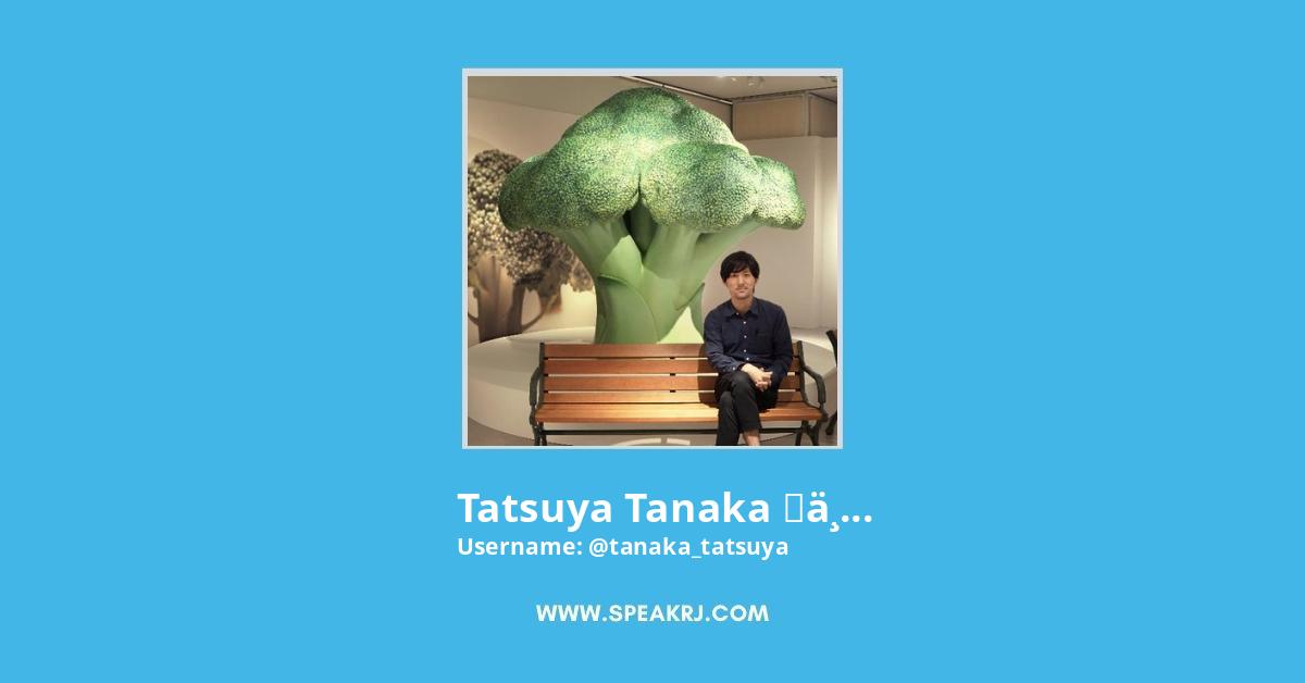 Tatsuya Tanaka 田中達也 Twitter Followers Statistics Analytics Speakrj