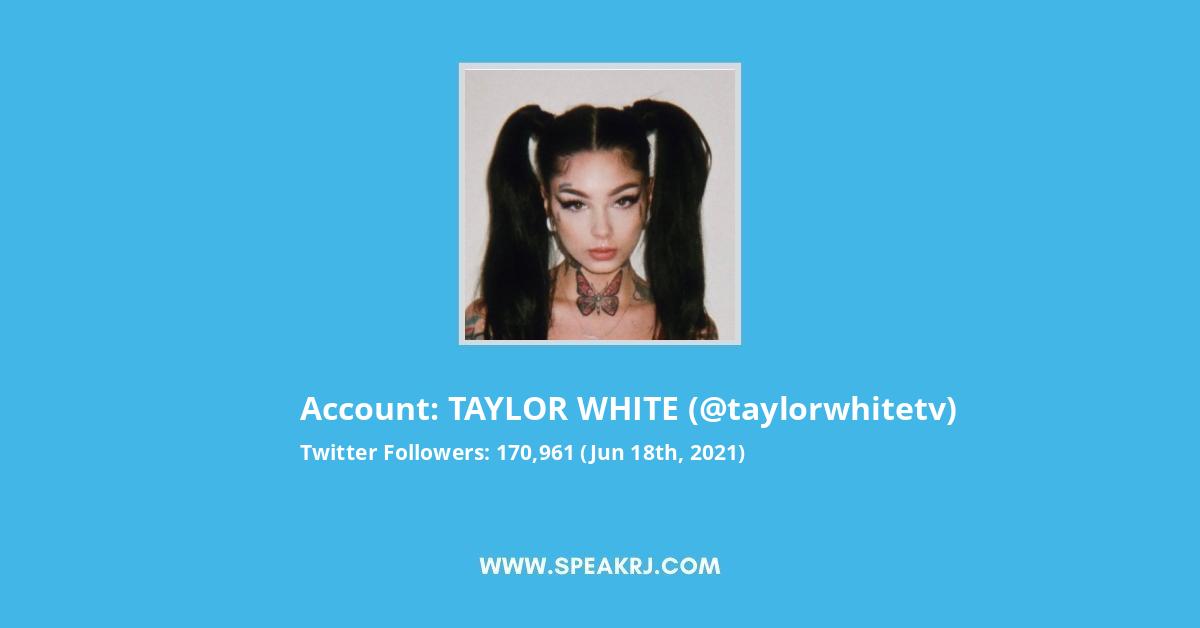 Taylor white twitter
