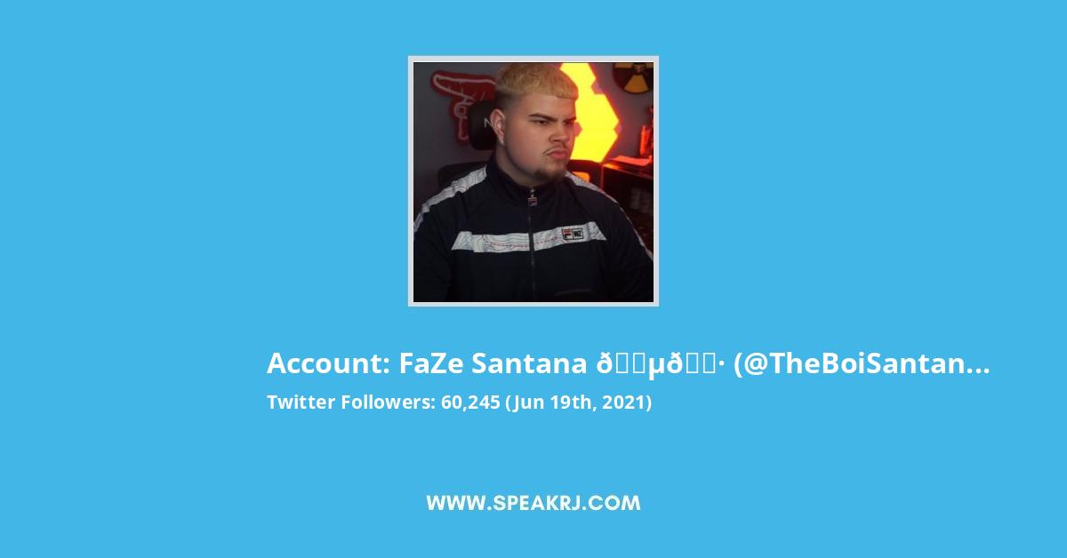 FaZe Santana π΅π· Twitter Stats
