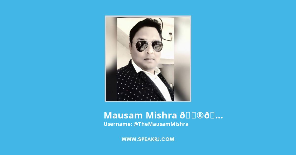 Mausam Mishra ๐ฎ๐ณ Twitter Stats