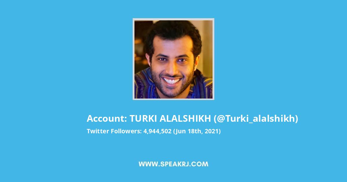 TURKI ALALSHIKH Twitter Stats
