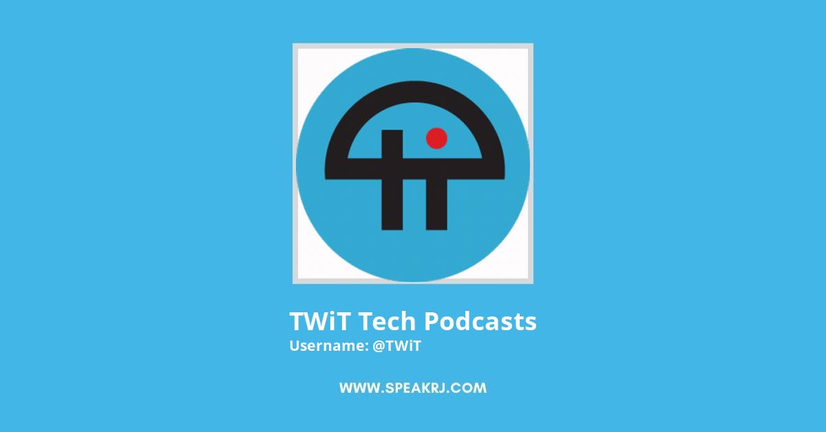 TWiT Tech Podcasts Twitter Stats