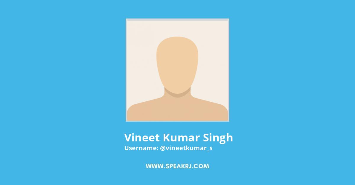 Vineet Kumar Singh Twitter Stats