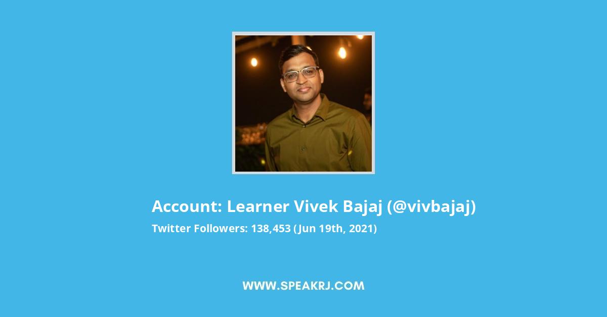Learner Vivek Bajaj Twitter Stats