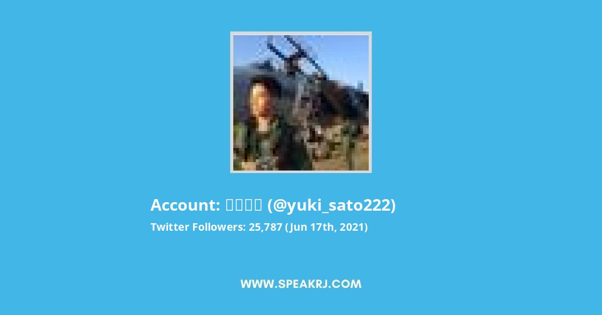 佐藤祐基 Twitter Followers Statistics Analytics Speakrj Stats