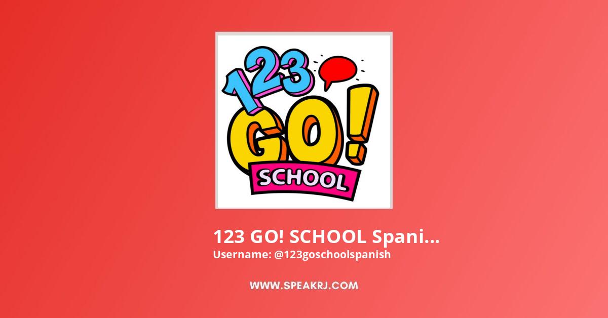 123 Go School Spanish Youtube Channel Subscribers Statistics Speakrj Stats