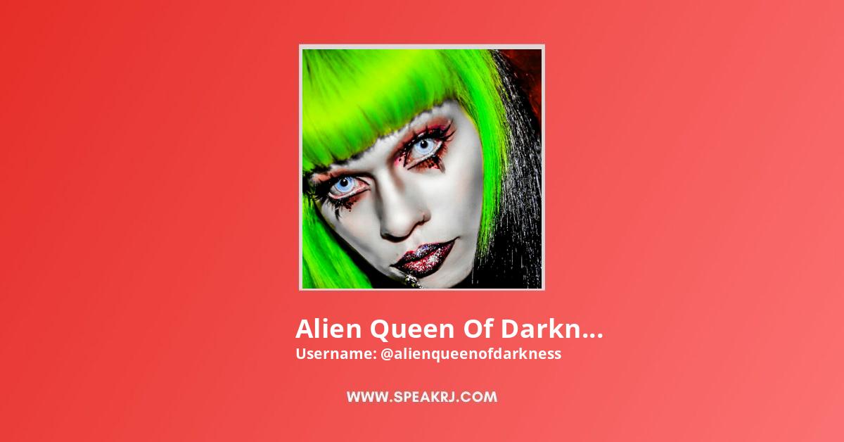 Alien queen of darkness