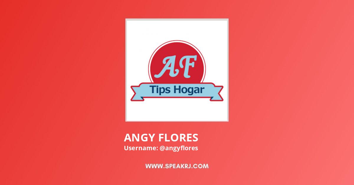 ANGY FLORES YouTube Channel Statistics / Analytics - SPEAKRJ Stats