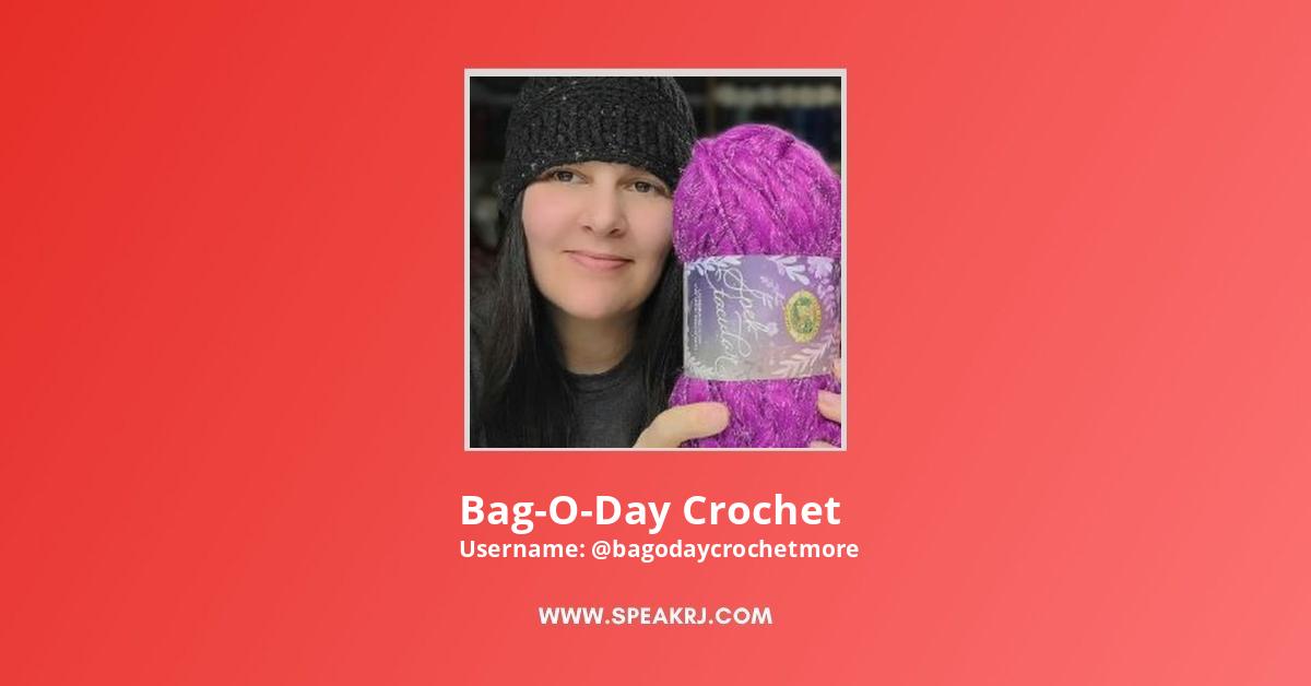 Bag-O-Day Crochet YouTube Channel 