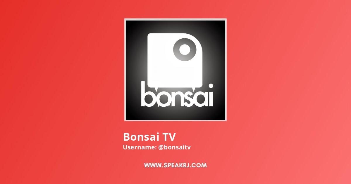 Bonsai TV YouTube Channel Stats