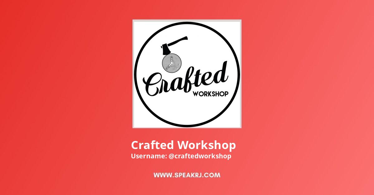 Crafted Workshop YouTube Channel Statistics / Analytics - SPEAKRJ Stats