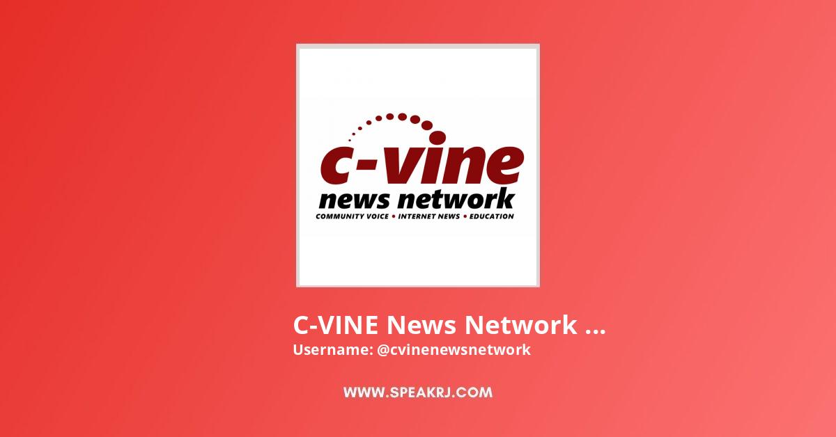 C Vine News Network Official Youtube Channel Subscribers Statistics Speakrj Stats