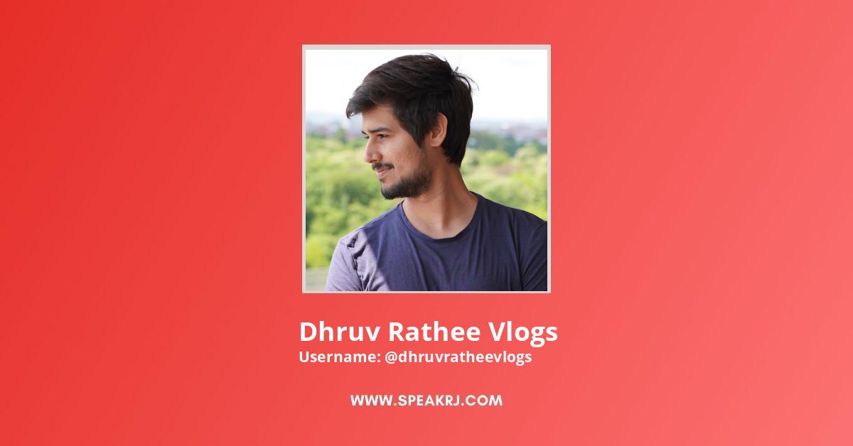 Dhruv Rathee Vlogs YouTube Channel Stats