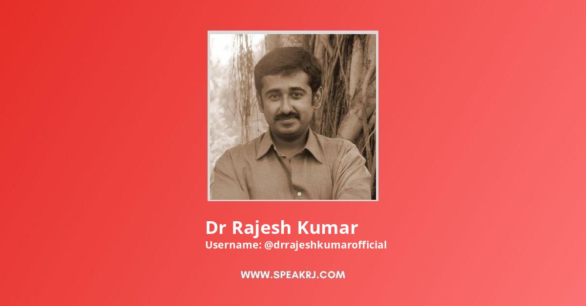 Dr Rajesh Kumar YouTube Channel Statistics / Analytics - SPEAKRJ Stats