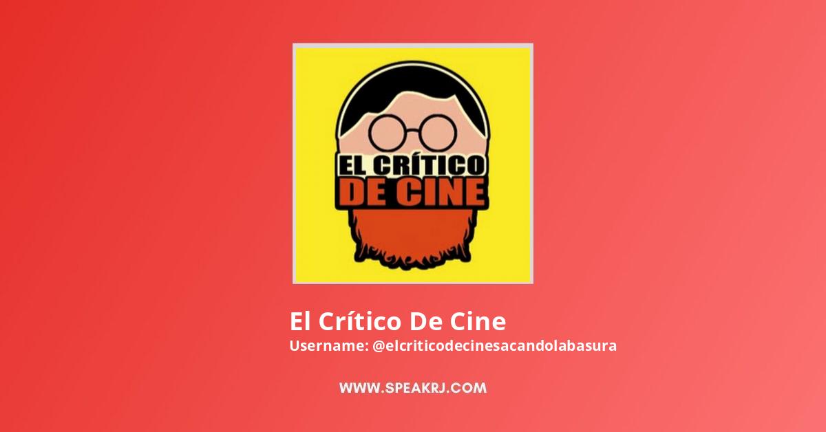 El Crítico De Cine YouTube Channel Stats