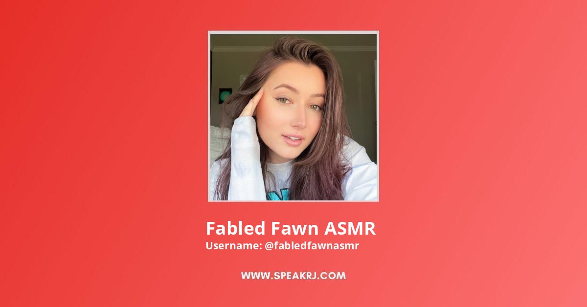 Fabled Fawn ASMR YouTube Channel Statistics / Analytics - SPEAKRJ Stats