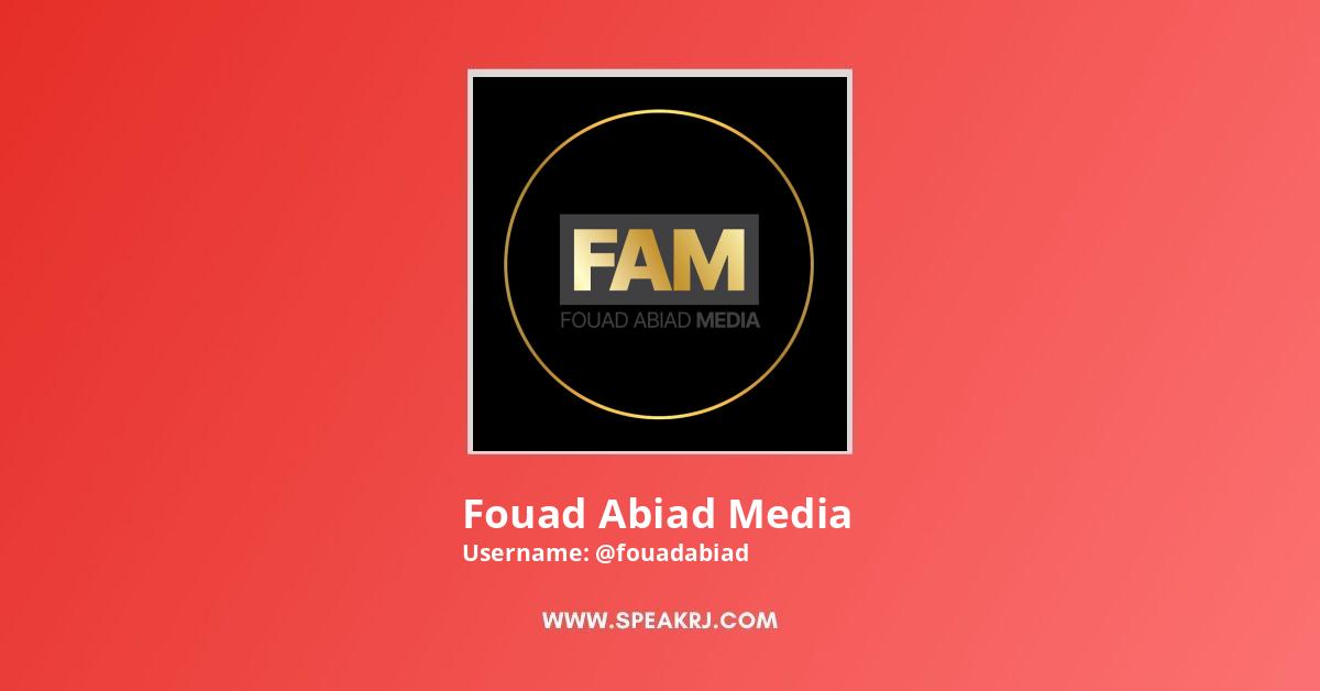 Fouad Abiad Media YouTube Channel Statistics / Analytics - SPEAKRJ Stats