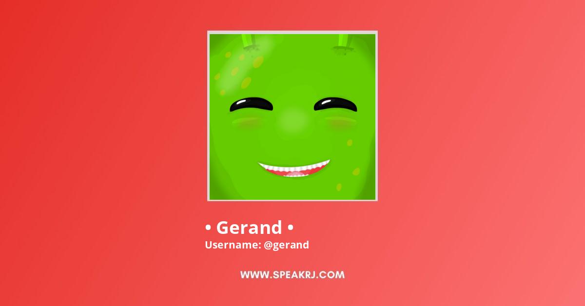 Gerand •  Channel Statistics / Analytics - SPEAKRJ Stats