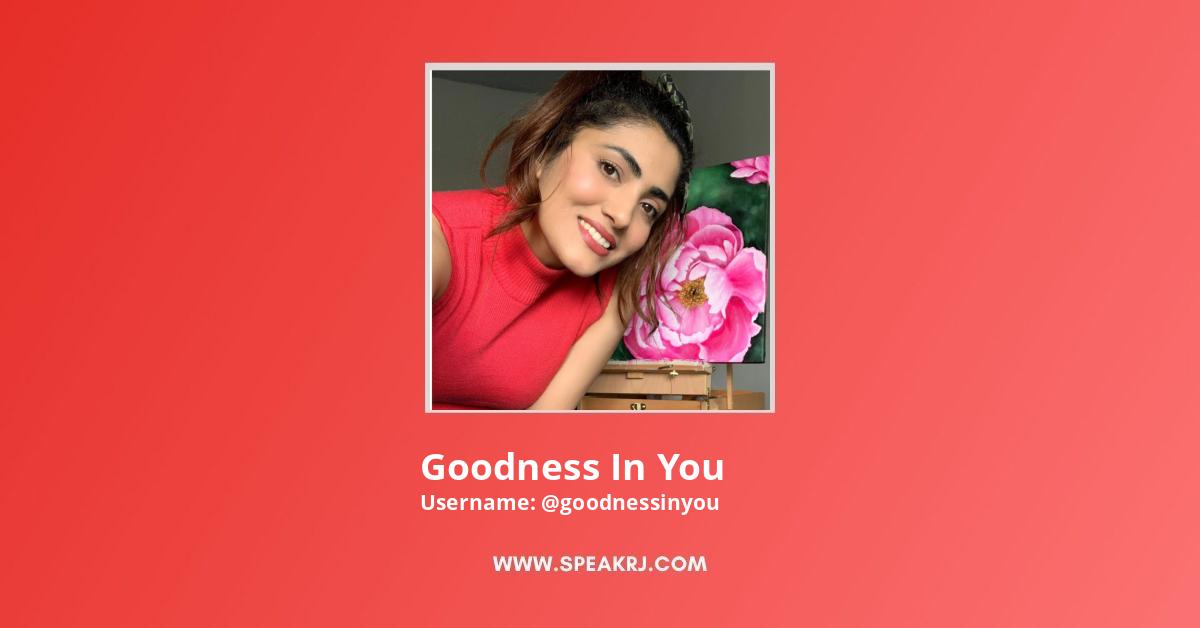 Goodness In You Youtube Channel Subscribers Statistics Speakrj Stats