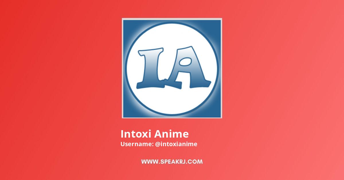 Intoxi Anime 